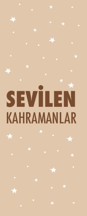 Sevilen Kahramanlar